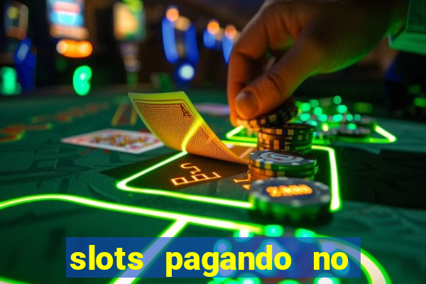 slots pagando no cadastro saque free